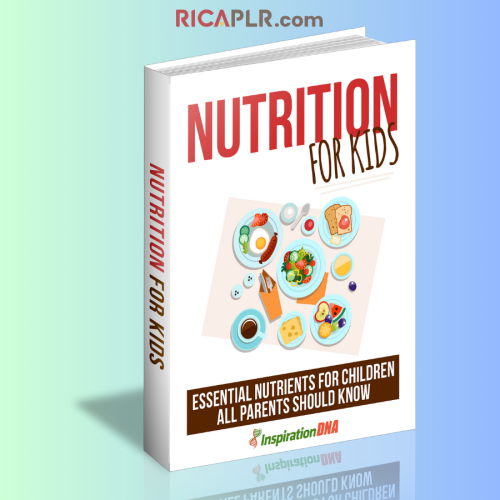 Nutrition For Kids (PLR/MRR)