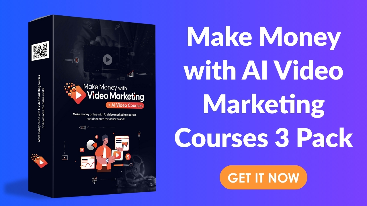Make Money with AI Video Marketing Courses 3 Pack - R001